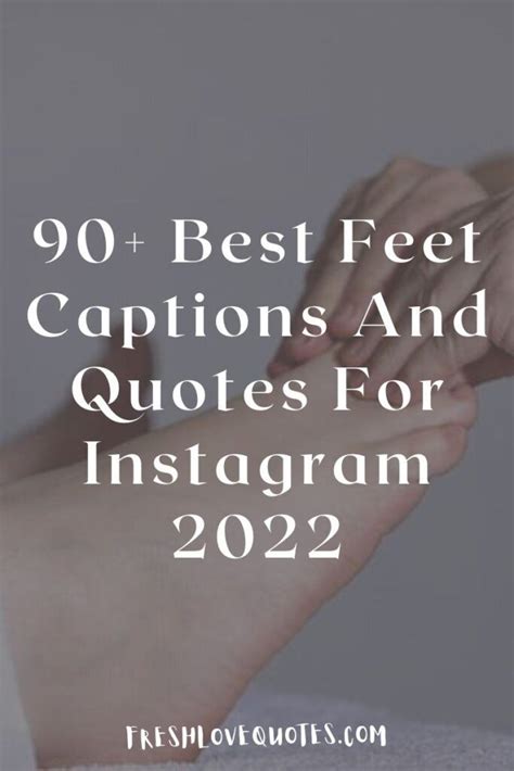 129 Feet Pic Caption Ideas For Instagram